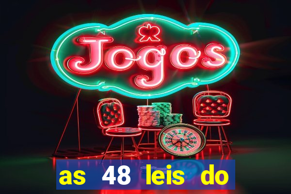as 48 leis do poder pdf gratis
